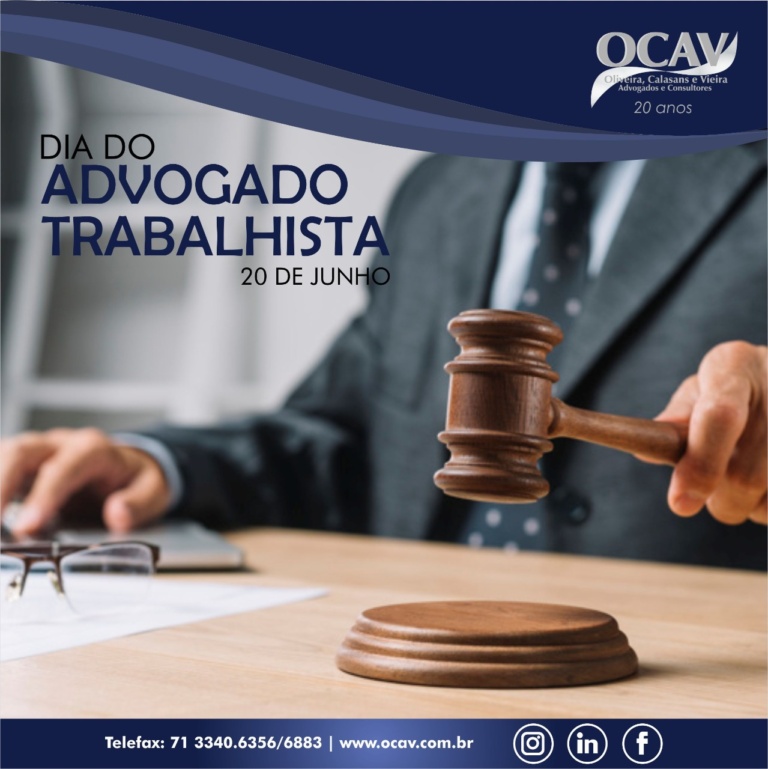 De Junho Dia Do Advogado Trabalhista Homenagem De Ocav Advogados